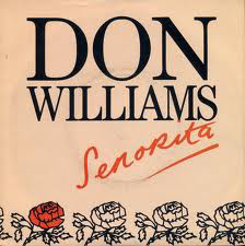 Don Williams - Senorita - Used Vinyl Record 7" image 1