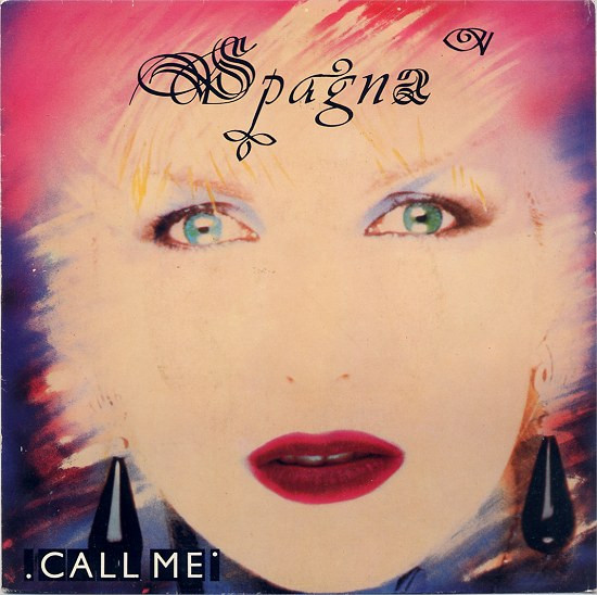 Ivana Spagna - Call Me - Used Vinyl Record 7" image 1