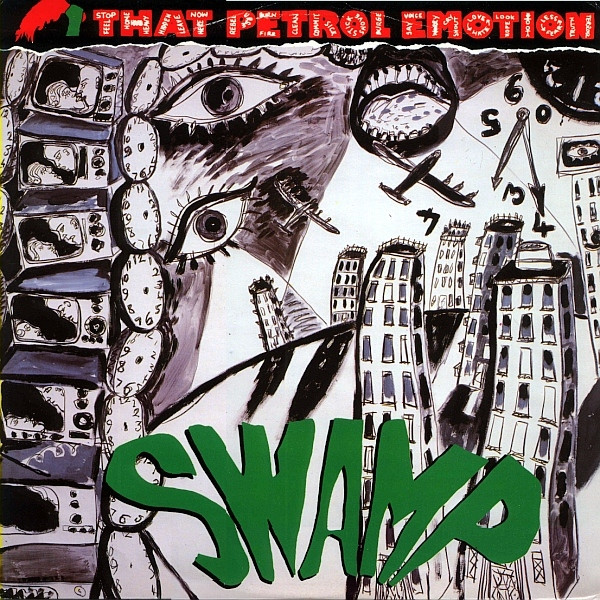 That Petrol Emotion - Swamp / Dance Your Ass Off - Used Vinyl Record image 1