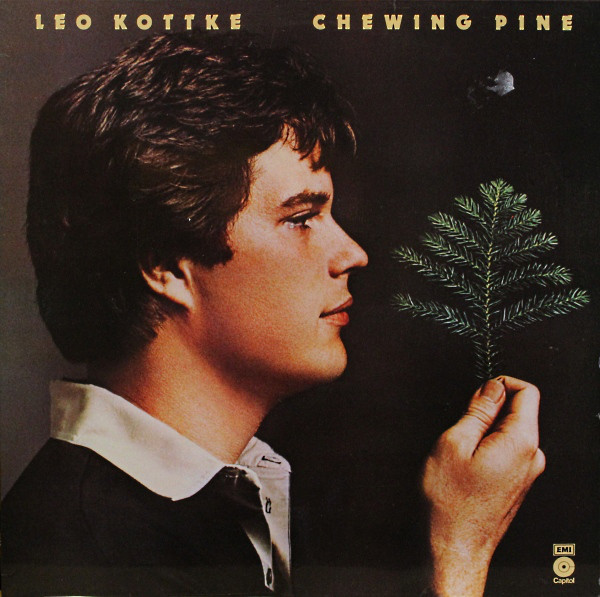 Leo Kottke - Chewing Pine - Used Vinyl Record image 1