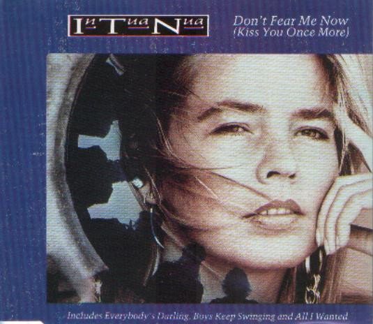 In Tua Nua - Don't Fear Me Now (Kiss You Once More) - Used CD image 1