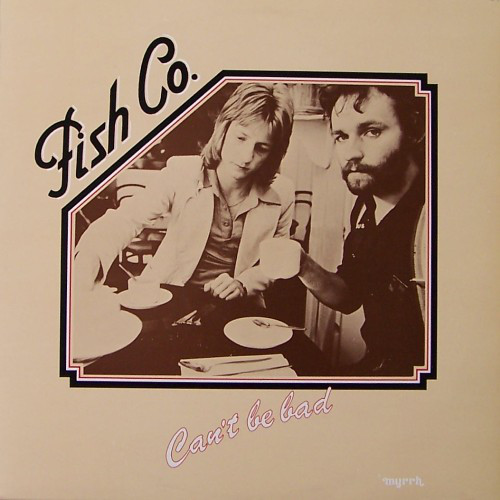 Fish Co - Can't Be Bad - Used Vinyl Record image 1