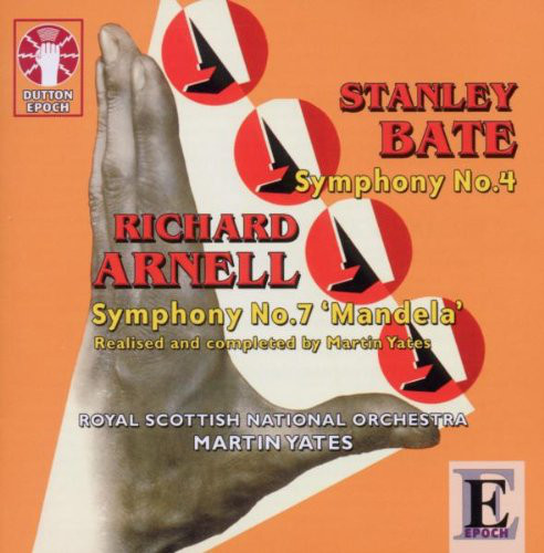 Stanley Bate - Symphony No.4, Symphony No.7 'Mandela' - Used CD image 1