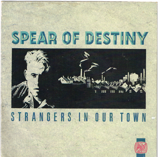 Spear Of Destiny - Strangers In Our Town - Used Vinyl Record 7" image 1