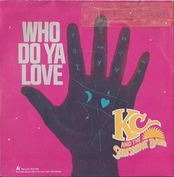 KC & The Sunshine Ba - Who Do Ya Love - Used Vinyl Record 7" image 1