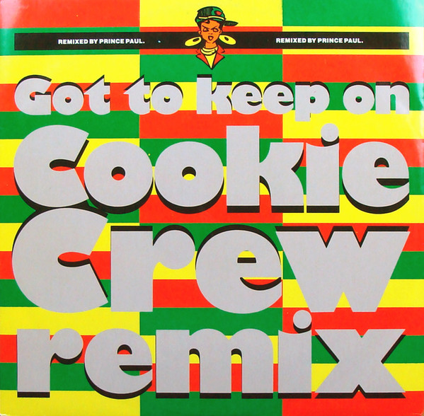 Cookie Crew - Got To Keep On (Remix) - Used Vinyl Record 12" image 1
