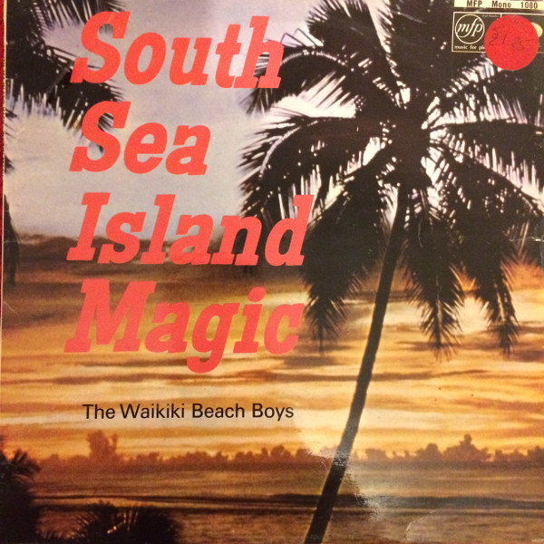 Waikiki Beach Boys - South Sea Island Magic - Used Vinyl Record image 1