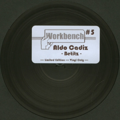 Aldo Cadiz - Workbench #5 (Betitz) - Vinyl Record 12" image 1