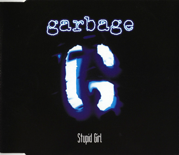 Garbage - Stupid Girl - Used CD image 1
