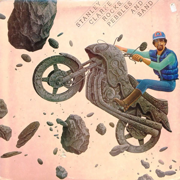 Stanley Clarke - Rocks, Pebbles And Sand - Used Vinyl Record image 1
