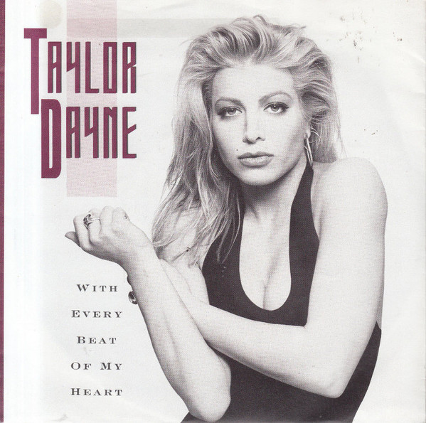 Taylor Dayne - With Every Beat Of My Heart - Used Vinyl Record 7" image 1