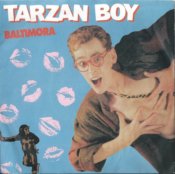 Baltimora - Tarzan Boy - Used Vinyl Record 7" image 1
