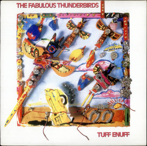Fabulous Thunderbird - Tuff Enuff - Used Vinyl Record image 1
