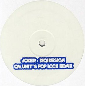 Joker - Digidesign (Om Unit's Pop Lock Remix) - Vinyl Record 12" image 1