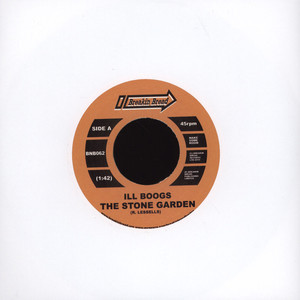 Ill Boogs - Stone Garden - Vinyl Record 7" image 1