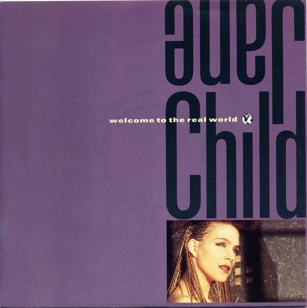 Jane Child - Welcome To The Real World - Used Vinyl Record 7" image 1