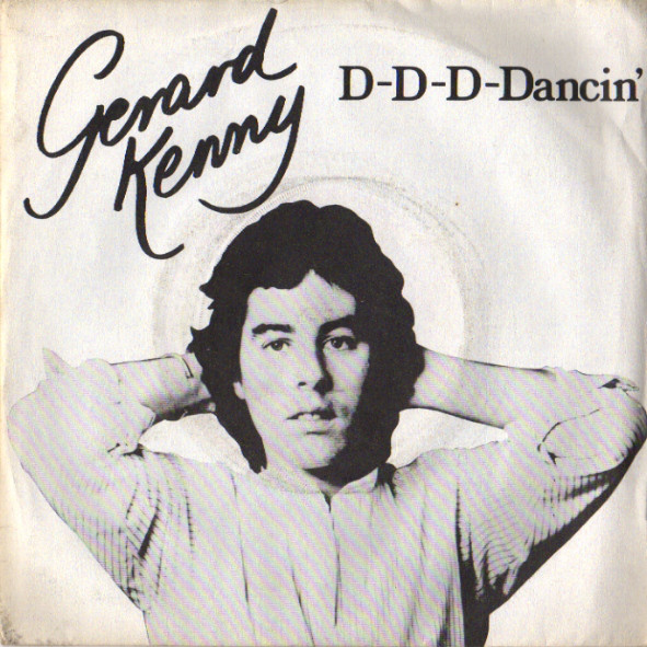 Gerard Kenny - D-D-D-Dancin' - Used Vinyl Record 7" image 1