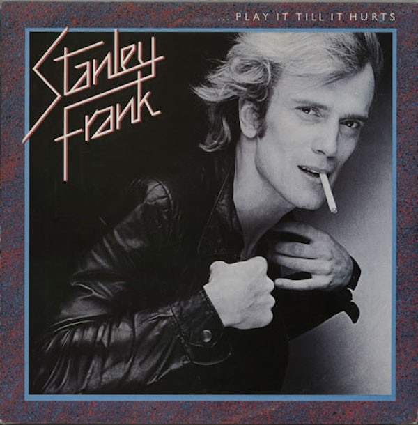 Stanley Frank - Play It Till It Hurts - Used Vinyl Record image 1