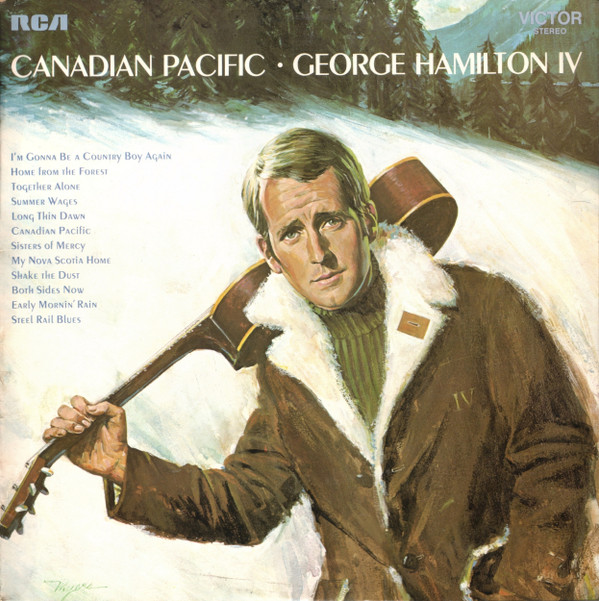 George Hamilton IV - Canadian Pacific - Used Vinyl Record image 1