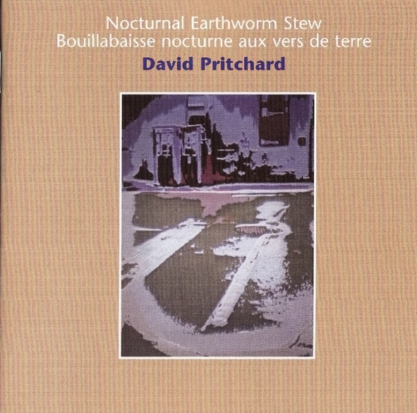 David Pritchard - Nocturnal Earthworm Stew (Bouillabaisse Nocturne A image 1