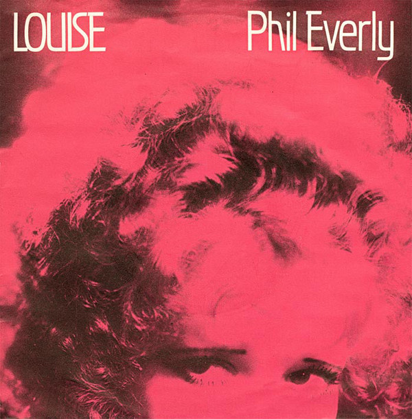 Phil Everly - Louise - Used Vinyl Record 7" image 1