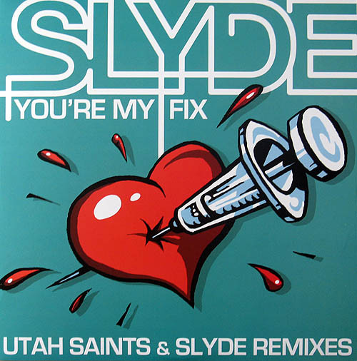 Slyde - You're My Fix (Utah Saints &  Remixes) - Vinyl Record 12" image 1