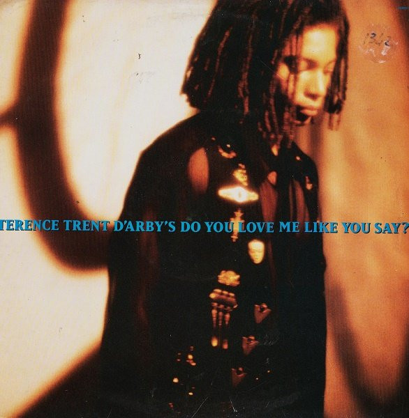 Terence Trent D'Arby - Do You Love Me Like You Say? - Used Vinyl Record image 1