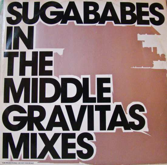 Sugababes - In The Middle (Gravitas Mixes) - Used Vinyl Recor image 1
