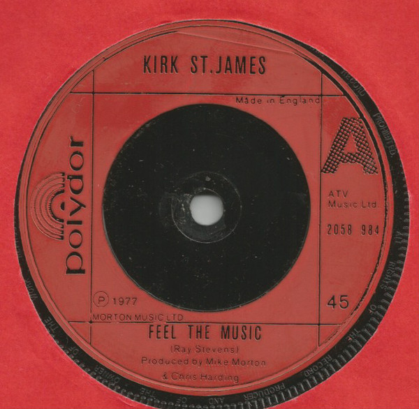 Kirk St. James - Feel The Music - Used Vinyl Record 7" image 1