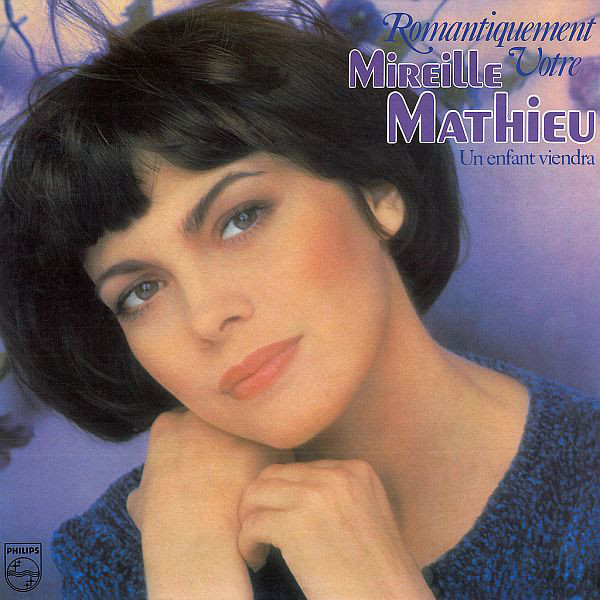 Mireille Mathieu - Romantiquement Votre...Un Enfant Viendra - Used Viny image 1