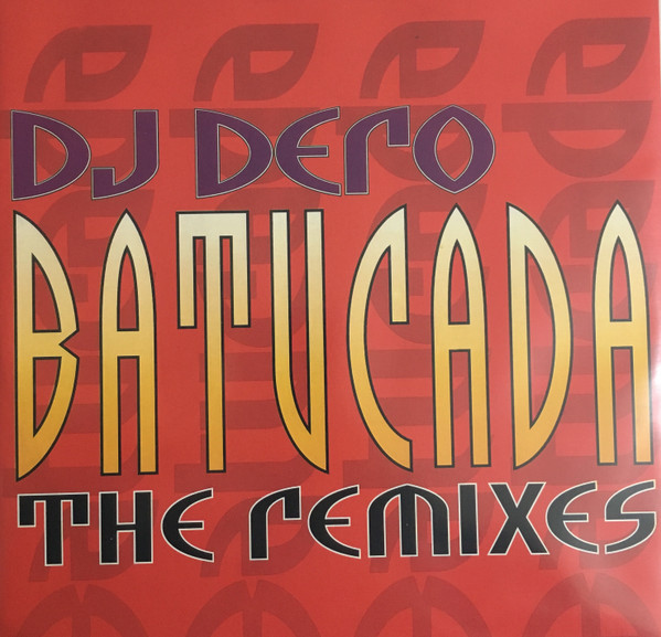 DJ Dero - Batucada (The Remixes) - Used Vinyl Record 12" image 1