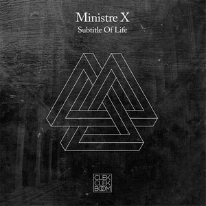 Ministre X - Subtitle Of Life - Vinyl Record 12" image 1