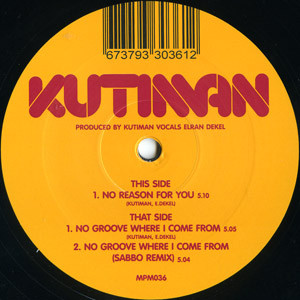 Kutiman - No Reason For You / No Groove Where I Come From - Vinyl Rec image 1