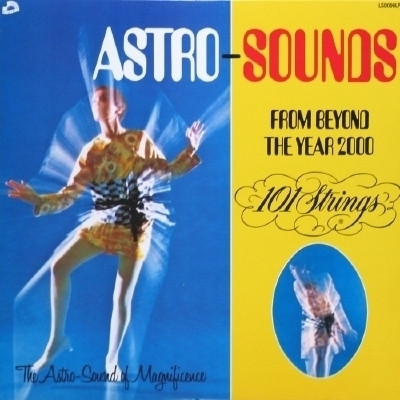 101 Strings - Astro Sounds From Beyond The Year 2000 - Used Vinyl Rec image 1
