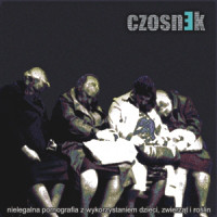 czosnEk - Nielegalna Pornografia Z Wykorzystaniem Dzieci, Zwierząt i image 1