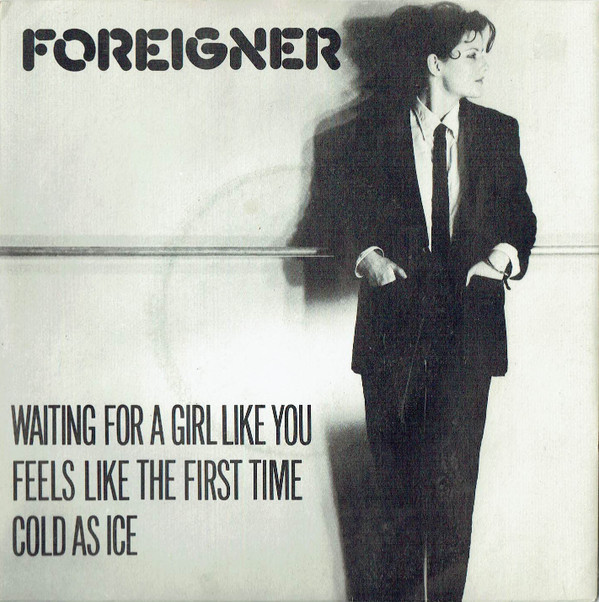 Foreigner - Waiting For A Girl Like You - Used Vinyl Record 7" image 1