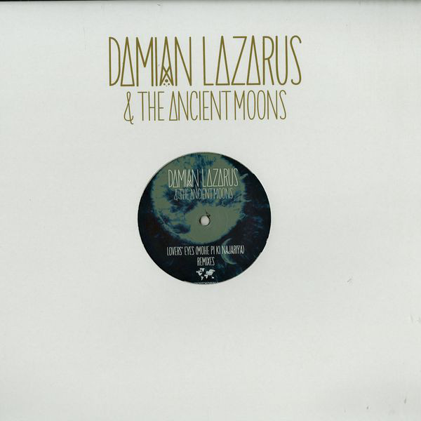 Damian Lazarus - Lover's Eyes (Mohe Pi Ki Najariya) Remixes - Vinyl R image 1