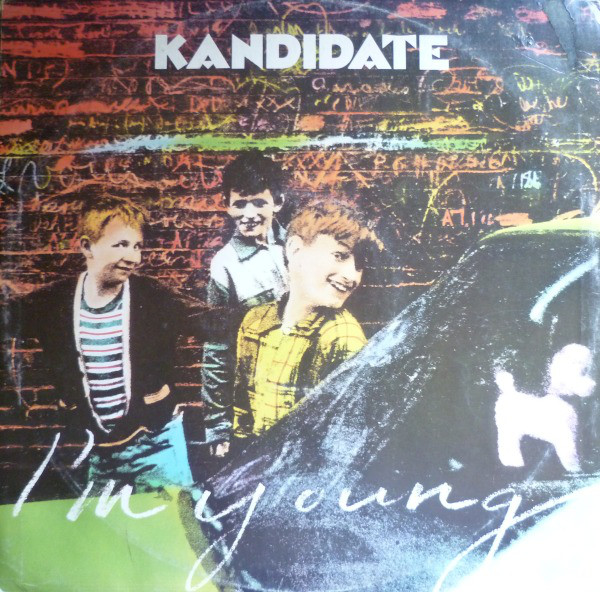 Kandidate - I'm Young / Go To Work On You - Used Vinyl Record 12" image 1
