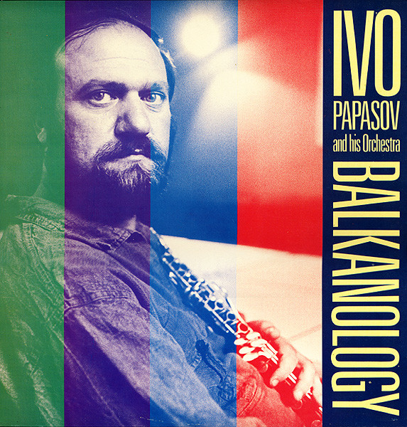 Ivo Papasov And His - Balkanology - Used Vinyl Record image 1