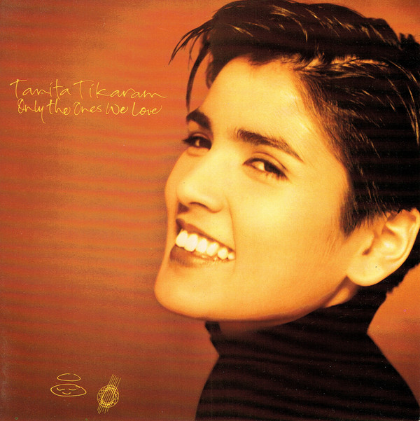 Tanita Tikaram - Only The Ones We Love - Used Vinyl Record 7" image 1