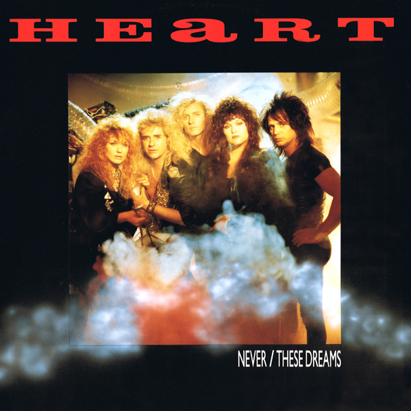Heart - Never / These Dreams - Used Vinyl Record 12" image 1