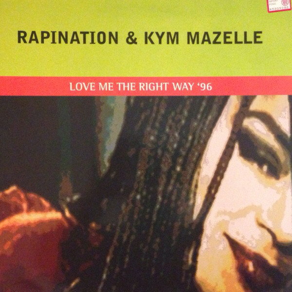 Rapino Brothers - Love Me The Right Way '96 - Used Vinyl Record 12" image 1