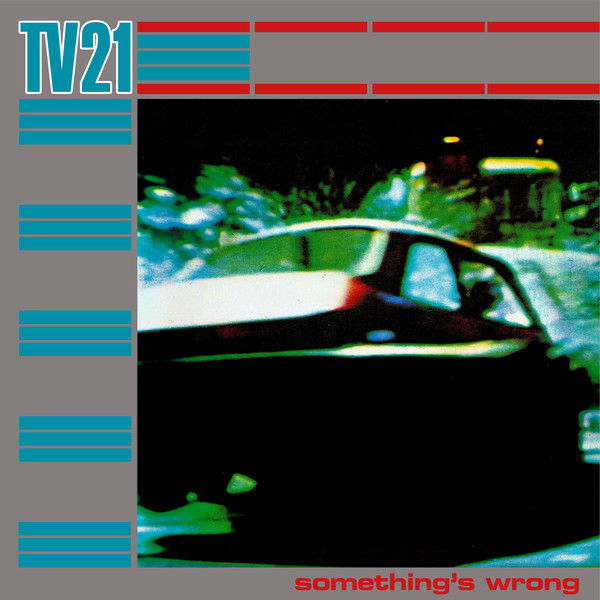 TV21 - Something's Wrong - Used Vinyl Record 7" image 1