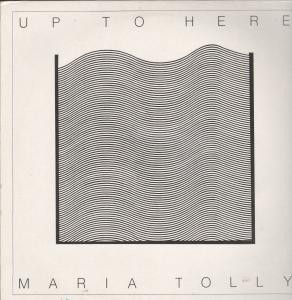 Maria Tolly - Up To Here - Used Vinyl Record image 1