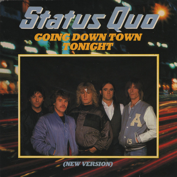 Status Quo - Going Down Town Tonight (New Version) - Used Vinyl Recor image 1