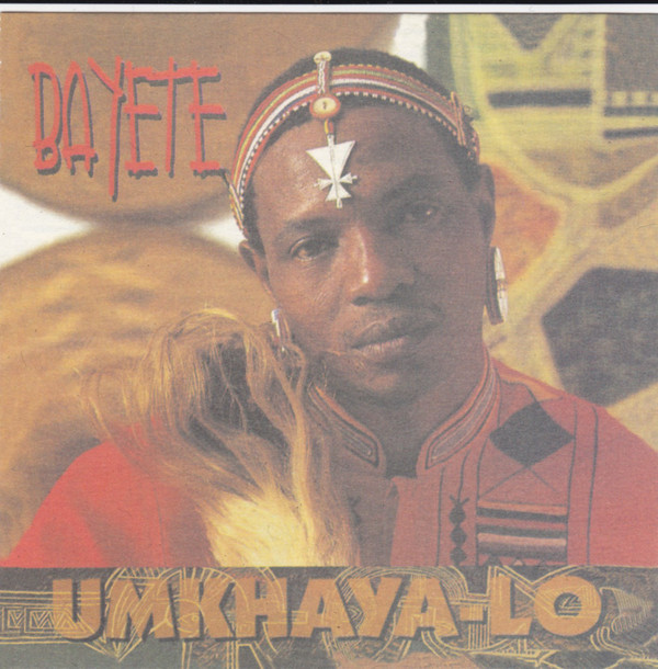 Bayete - Umkhaya-Lo - Used CD image 1