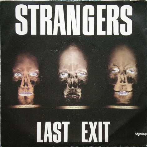 Strangers - Last Exit - Used Vinyl Record 7" image 1