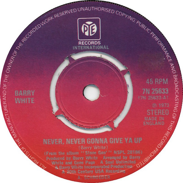Barry White - Never, Never Gonna Give Ya Up - Used Vinyl Record 7" image 1