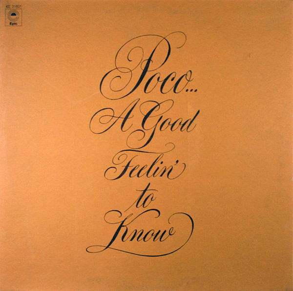 Poco - A Good Feelin' To Know - Used Vinyl Record image 1