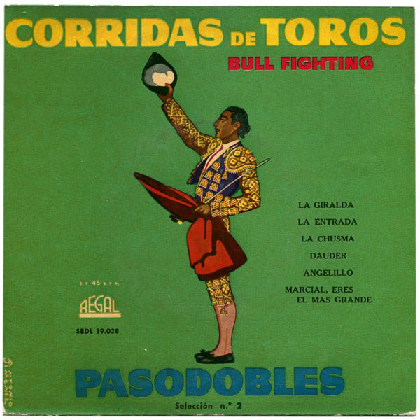 Banda Del Regimiento - Corridas De Toros (Bull Fighting) - Used Vinyl image 1